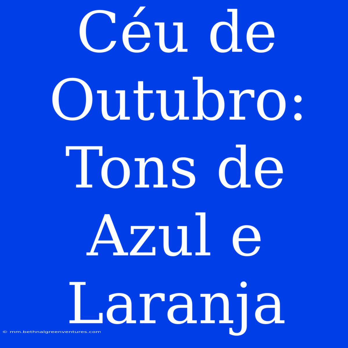 Céu De Outubro: Tons De Azul E Laranja