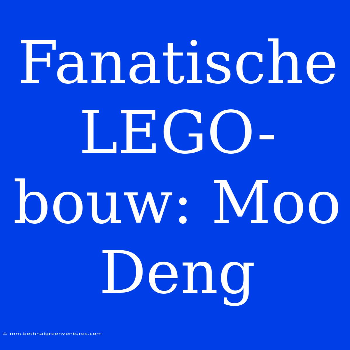 Fanatische LEGO-bouw: Moo Deng