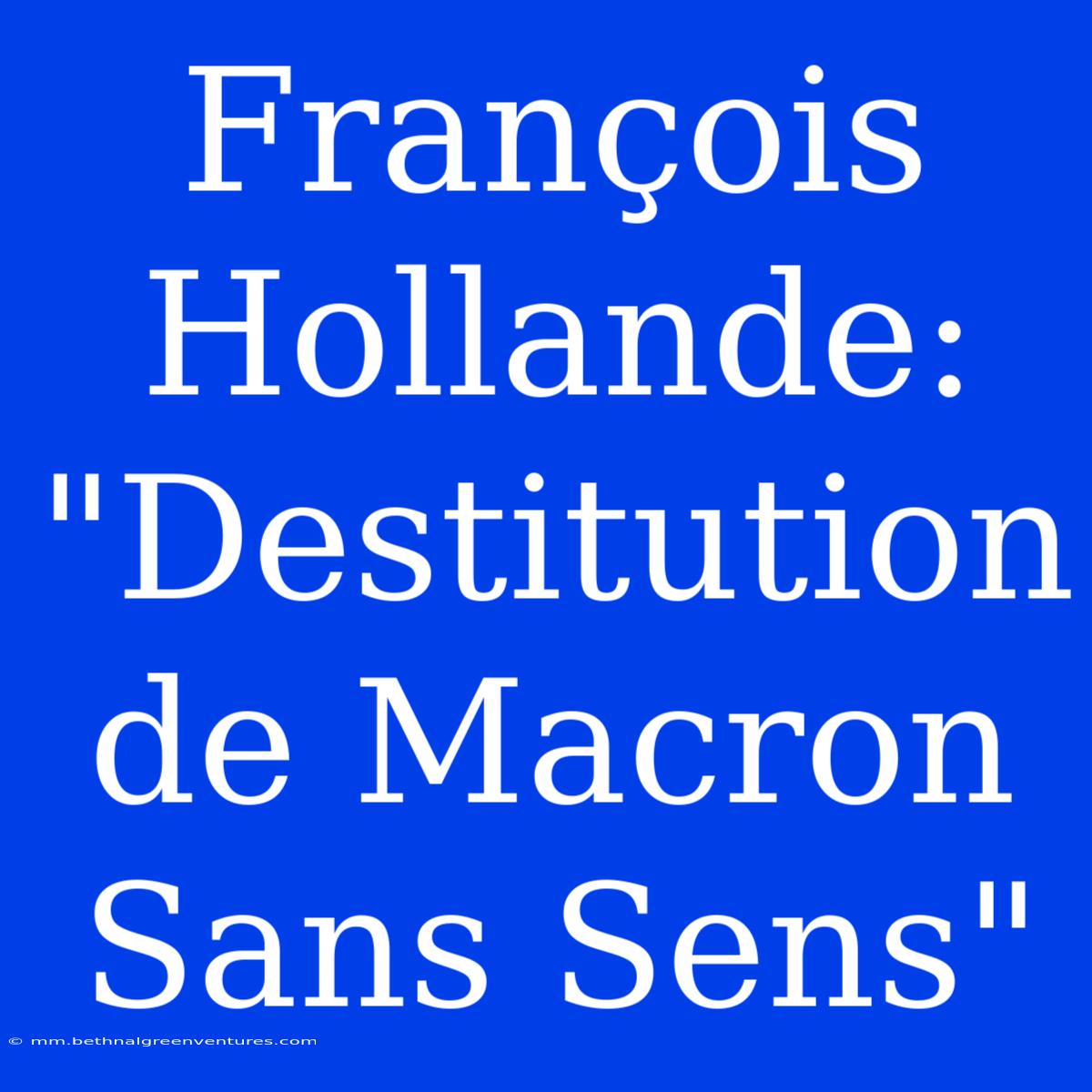 François Hollande: 