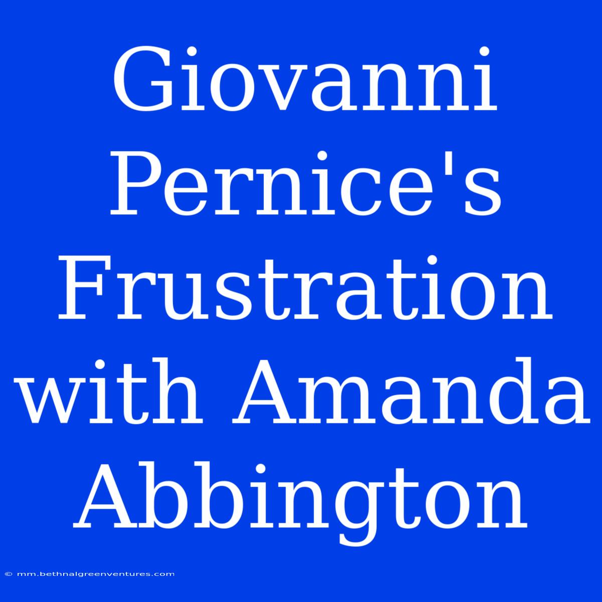 Giovanni Pernice's Frustration With Amanda Abbington  