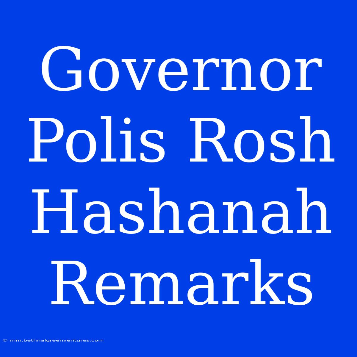 Governor Polis Rosh Hashanah Remarks