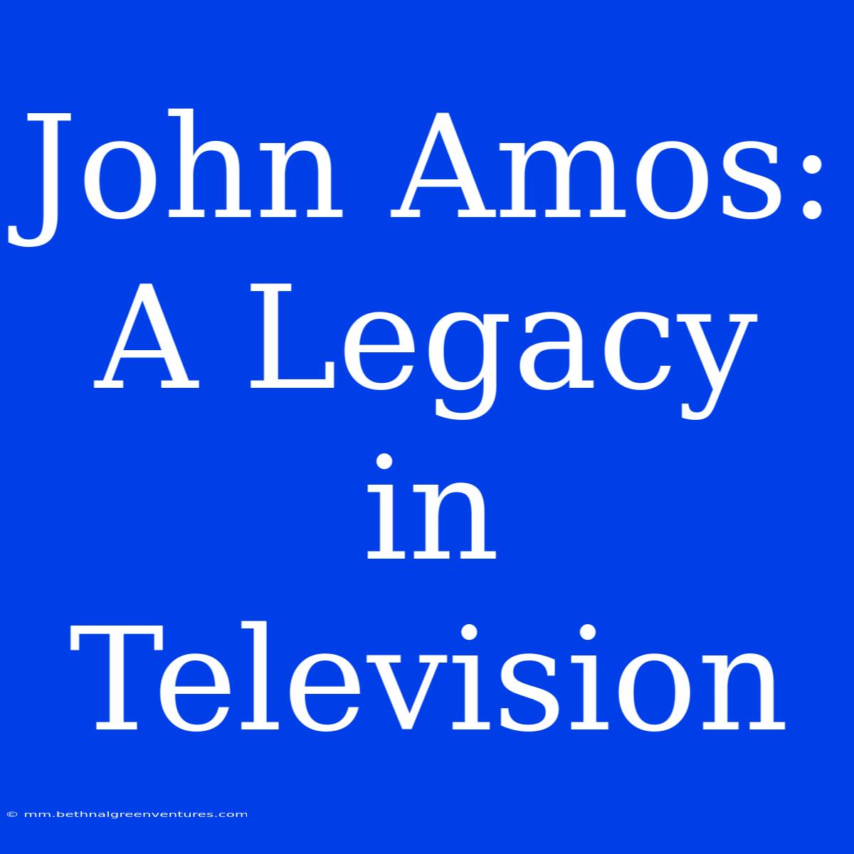 John Amos: A Legacy In Television