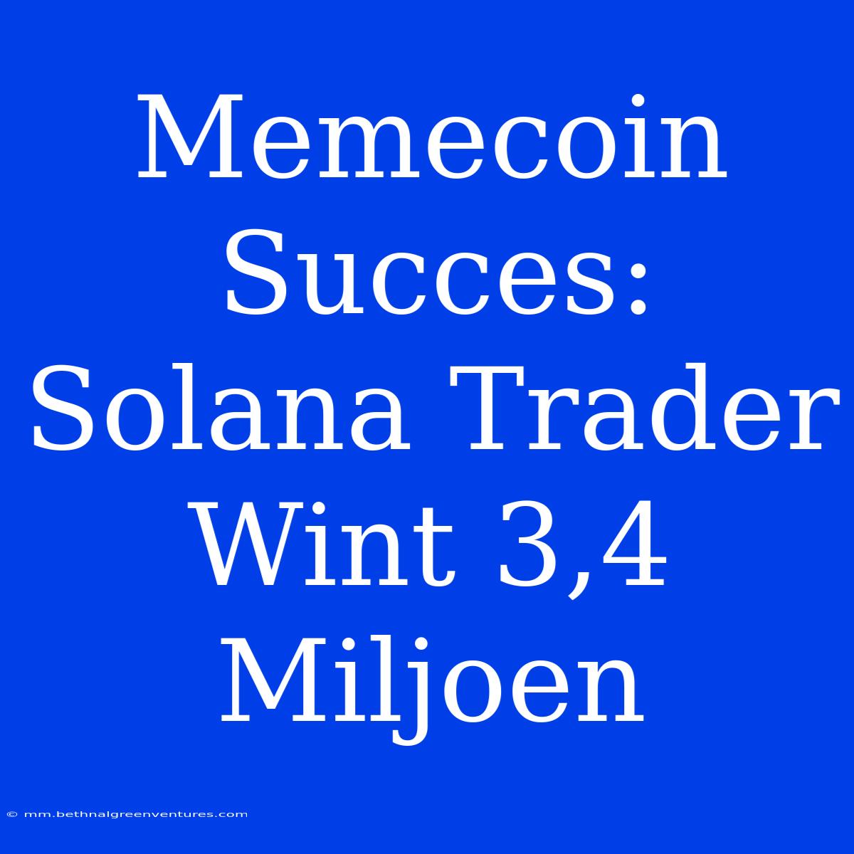 Memecoin Succes: Solana Trader Wint 3,4 Miljoen