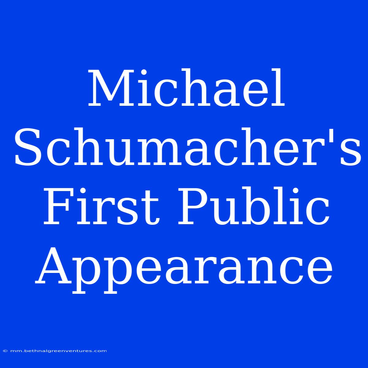 Michael Schumacher's First Public Appearance