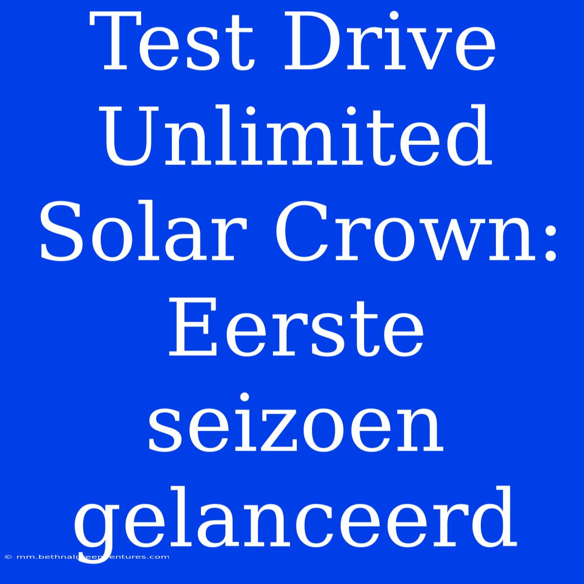 Test Drive Unlimited Solar Crown: Eerste Seizoen Gelanceerd