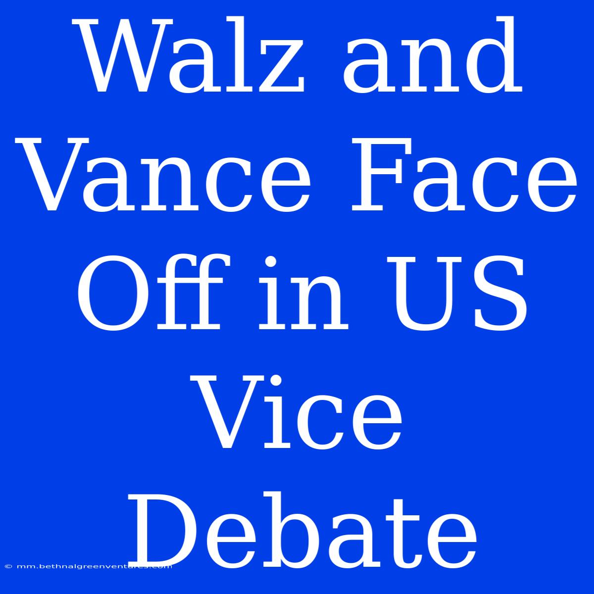 Walz And Vance Face Off In US Vice Debate